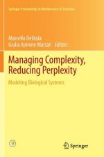 Managing Complexity, Reducing Perplexity