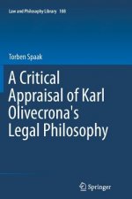 Critical Appraisal of Karl Olivecrona's Legal Philosophy