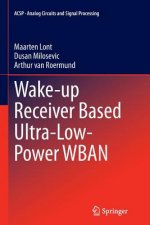 Wake-up Receiver Based Ultra-Low-Power WBAN