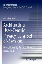 Architecting User-Centric Privacy-as-a-Set-of-Services