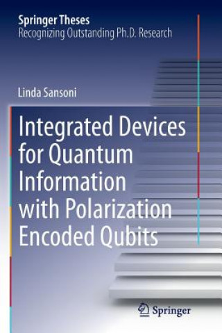 Integrated Devices for Quantum Information with Polarization Encoded Qubits