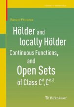 Hoelder and locally Hoelder Continuous Functions, and Open Sets of Class C^k, C^{k,lambda}