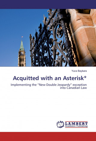 Acquitted with an Asterisk