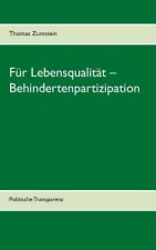 Fur Lebensqualitat - Behindertenpartizipation