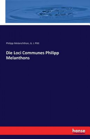 Loci Communes Philipp Melanthons