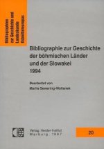Bibliographie zur Geschichte der böhmischen Länder und der Slowakei 1994