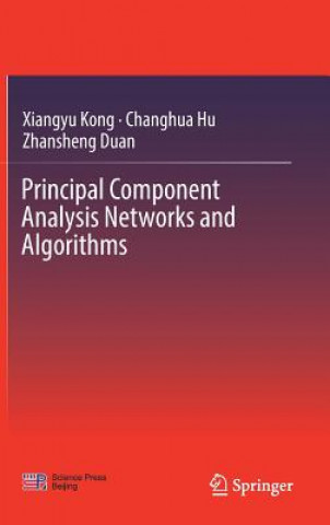 Principal Component Analysis Networks and Algorithms