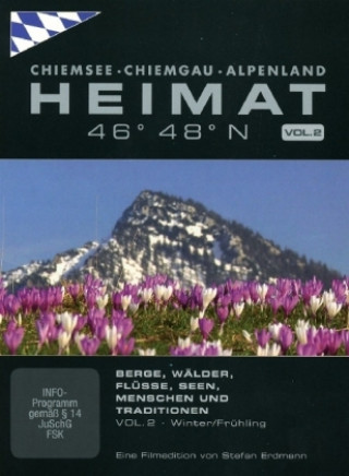 Heimat 46° - 48° N - Chiemsee, Chiemgau, Alpenland. Vol.2, 1 DVD