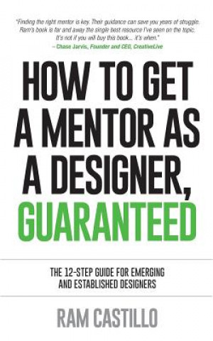 How to Get a Mentor as a Designer, Guaranteed