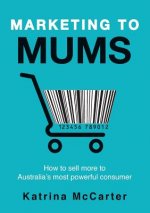 Marketing to Mums