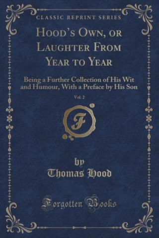 Hood's Own, or Laughter From Year to Year, Vol. 2
