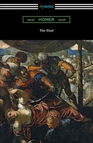 Iliad (Translated into prose by Samuel Butler with an Introduction by H. L. Havell)
