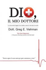 Dio, Il Mio Dottore