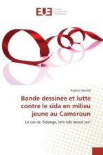 Bande dessinée et lutte contre le sida en milieu jeune au Cameroun