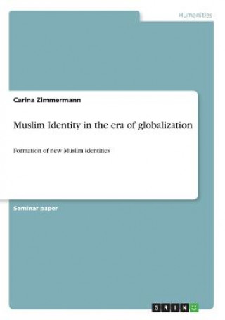 Muslim Identity in the era of globalization
