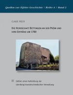 Herrschaft Bettingen an der Prum und ihre Ertrage um 1780