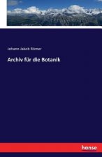 Archiv fur die Botanik