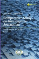 Comparative Study on Investigative Journalism