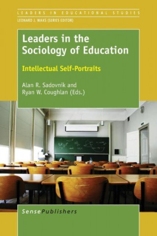 Leaders in the Sociology of Education
