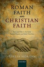 Roman Faith and Christian Faith