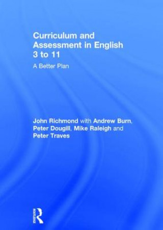 Curriculum and Assessment in English 3 to 11