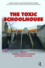 Toxic Schoolhouse