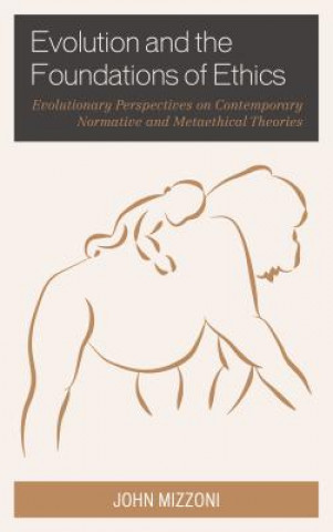 Evolution and the Foundations of Ethics