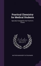PRACTICAL CHEMISTRY FOR MEDICAL STUDENTS