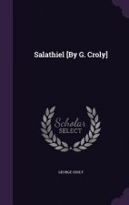 SALATHIEL [BY G. CROLY]