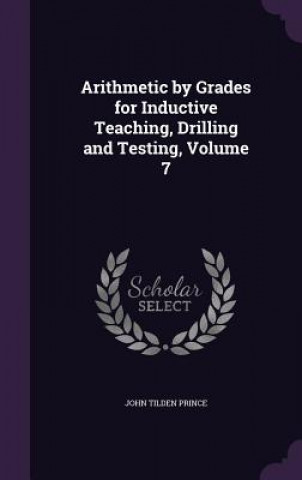 ARITHMETIC BY GRADES FOR INDUCTIVE TEACH
