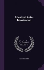 INTESTINAL AUTO-INTOXICATION