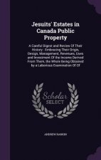 JESUITS' ESTATES IN CANADA PUBLIC PROPER