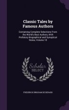CLASSIC TALES BY FAMOUS AUTHORS: CONTAIN