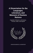 A DISSERTATION ON THE LANGUAGES, LITERAT