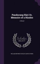 PANDURANG H R  OR, MEMOIRS OF A HINDOO: