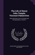THE LIFE OF HENRY JOHN TEMPLE, VISCOUNT