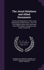 THE JESUIT RELATIONS AND ALLIED DOCUMENT