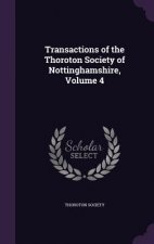 TRANSACTIONS OF THE THOROTON SOCIETY OF