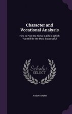 CHARACTER AND VOCATIONAL ANALYSIS: HOW T