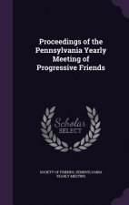 PROCEEDINGS OF THE PENNSYLVANIA YEARLY M
