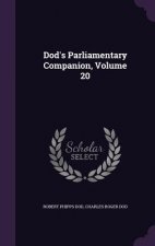 DOD'S PARLIAMENTARY COMPANION, VOLUME 20