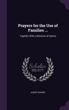 PRAYERS FOR THE USE OF FAMILIES ...: TOG