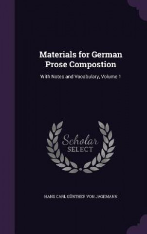 MATERIALS FOR GERMAN PROSE COMPOSTION: W