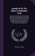ANNALS OF ST. FIN BARRE'S CATHEDRAL, COR