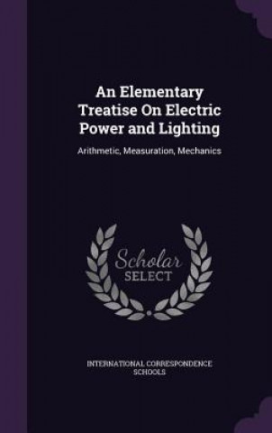 AN ELEMENTARY TREATISE ON ELECTRIC POWER