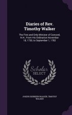 DIARIES OF REV. TIMOTHY WALKER: THE FIRS