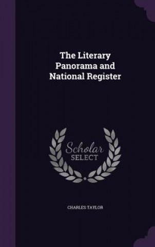 THE LITERARY PANORAMA AND NATIONAL REGIS