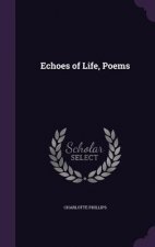 ECHOES OF LIFE, POEMS