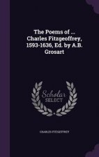 THE POEMS OF ... CHARLES FITZGEOFFREY, 1