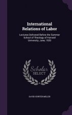 INTERNATIONAL RELATIONS OF LABOR: LECTUR